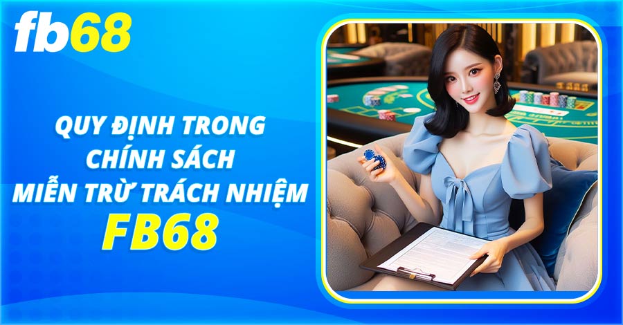 Lý do cần miễn trừ trách nhiệm FB68 trong hoạt động cá cược